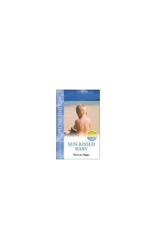 Sun-kissed Baby (Special Edition), Hagan, Patricia Paperback Book Pre-Owned English