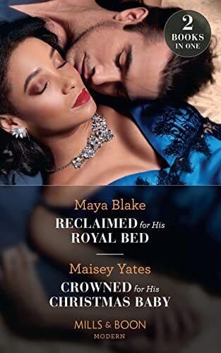 Reclaimed For His Royal Bed / Crowned For His Christmas Baby by Yates, Maisey Paperback Book Pre-Owned English