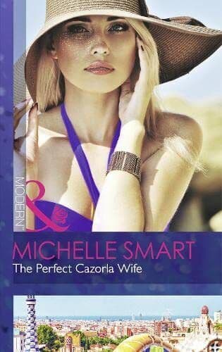 The Perfect Cazorla Wife by Smart, Michelle Paperback Book Pre-Owned English