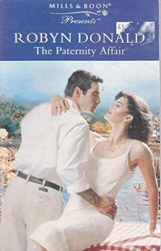 The Paternity Affair (Presents S.), Donald, Robyn Paperback Book Pre-Owned English