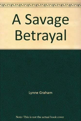 A Savage Betrayal, Graham, Lynne Paperback Book Pre-Owned English