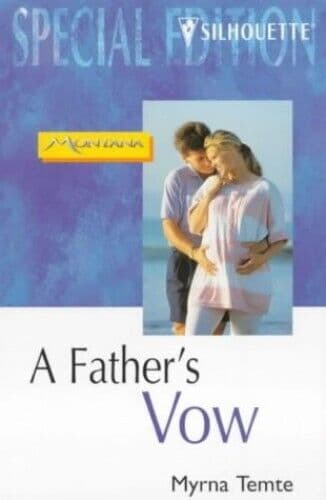A Father’s Vow (Special Edition) by Myrna Temte  Paperback Book Pre-Owned English