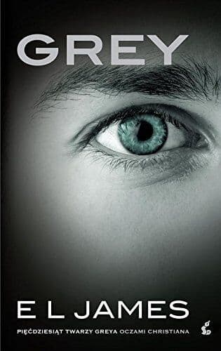 Grey: Pi??dziesi?t twarzy Greya oczami, James, E. L. Paperback Book Pre-Owned English