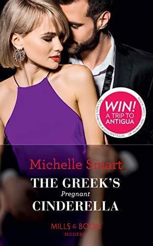 The Greek’s Pregnant Cinderella: 2 (Cinderella Seduct by Smart, Michelle Paperback Book Pre-Owned English