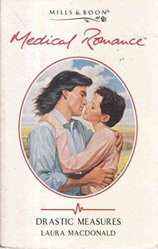 Drastic Measures (Mills & Boon Medical) by MacDonald, Laura Paperback Book Pre-Owned English