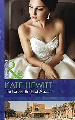 The Forced Bride Of Alazar (Seduced by a Sheikh, 2) by Hewitt, Kate Paperback Book Pre-Owned English