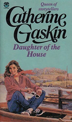 The Daughter of the House by Gaskin, Catherine  Paperback Book Pre-Owned English