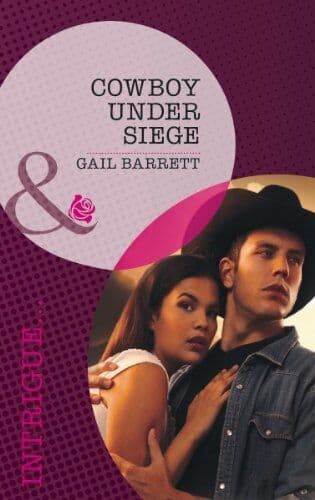 Cowboy Under Siege (Mills & Boon Intrigue) by Gail Barrett Paperback Book Pre-Owned English