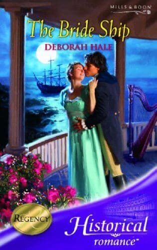 The Bride Ship (Historical Romance) (, Hale, Deborah Paperback Book Pre-Owned English
