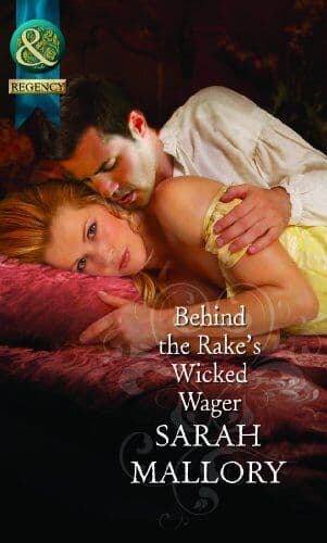 Behind The Rake’s Wicked Wager (The Notorious Coale Brother by Mallory, Sarah Paperback Book Pre-Owned English