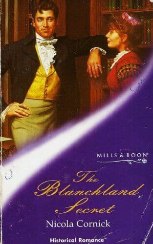 The Blanchland Secret (Mills & Boon Historical) by Cornick, Nicola The Paperback Book Pre-Owned English