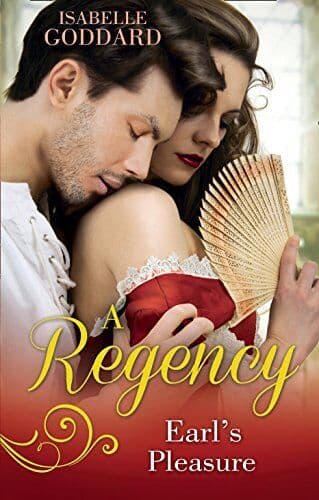 A Regency Earl’s Pleasure: The Earl Plays With Fire / So by Goddard, Isabelle Paperback Book Pre-Owned English