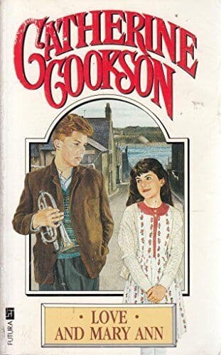Love And Mary Ann by Cookson, Catherine  Paperback Book Pre-Owned English