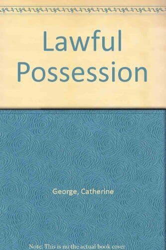 Lawful Possession by George, Catherine  Paperback Book Pre-Owned English