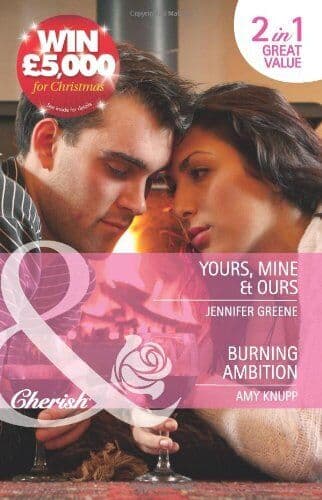 Yours, Mine & Ours/Burning Ambition: Yours, Mine & Ours / by Jennifer Greene Paperback Book Pre-Owned English