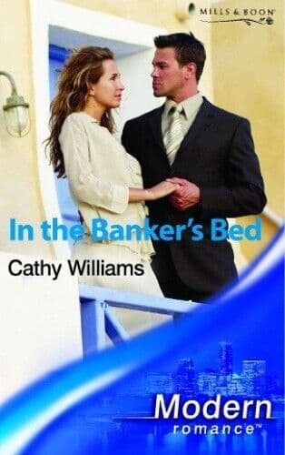 In the Banker’s Bed (Mills & Boon Modern) by Williams, Cathy Paperback Book Pre-Owned English