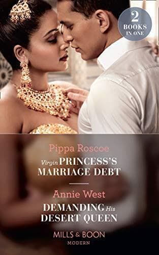 Virgin Princess’s Marriage Debt / Demanding His Desert Queen: by West, Annie Paperback Book Pre-Owned English