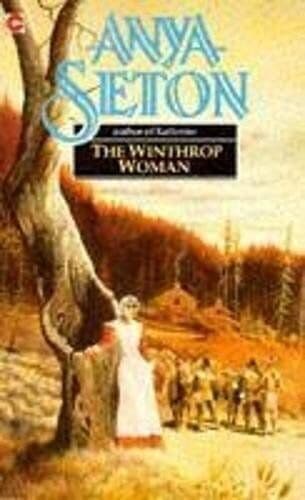 The Winthrop Woman, Seton, Anya Paperback Book Pre-Owned English