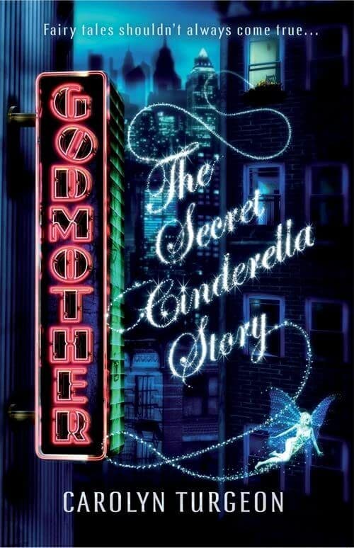 Godmother: The Secret Cinderella Story by Turgeon, Carolyn Paperback Book Pre-Owned English