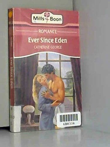 Ever Since Eden by George, Catherine Paperback Book Pre-Owned English