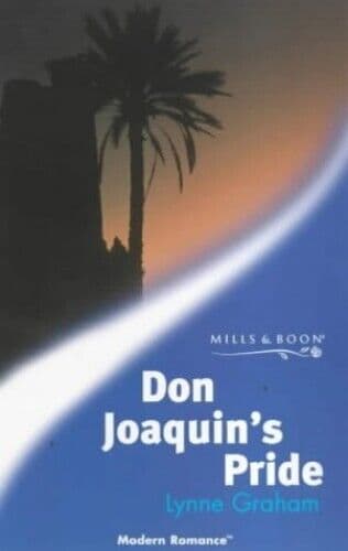 Don Joaquin’s Pride (Mills & Boon Mod, Graham, Lynne Paperback Book Pre-Owned English