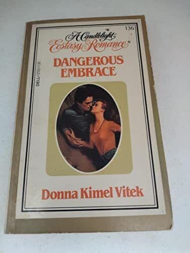Dangerous Embrace, Donna Kimel Vitek Paperback Book Pre-Owned English