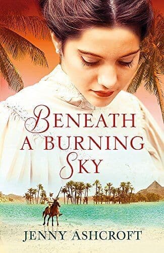 Beneath a Burning Sky: A gripping mystery and a beautiful by Ashcroft, Jenny Paperback Book Pre-Owned English