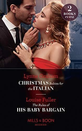 Christmas Babies For The Italian / The Rules Of His Baby Ba by Fuller, Louise Paperback Book Pre-Owned English
