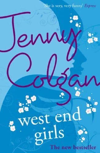 West End Girls by Colgan, Jenny  Paperback Book Pre-Owned English