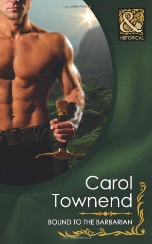 Bound to the Barbarian (Mills & Boon Historical - by Carol Townend Paperback Book Pre-Owned English