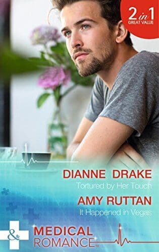 Tortured by Her Touch (Army Docs - 1) (Medical) by Dianne Drake / Amy Rutta Paperback Book Pre-Owned English