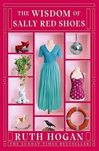 The Wisdom of Sally Red Shoes: from the author of The Keeper of by Ruth Hogan Paperback Book Pre-Owned English