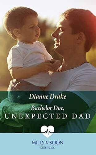 Bachelor Doc, Unexpected Dad (Medical) by Drake, Dianne Paperback Book Pre-Owned English