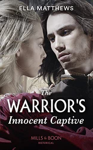 The Warrior’s Innocent Captive (The House of Leofric) by Matthews, Ella Paperback Book Pre-Owned English