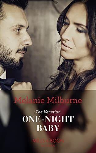 The Venetian One-Night Baby (One Night With Consequences by Milburne, Melanie Paperback Book Pre-Owned English