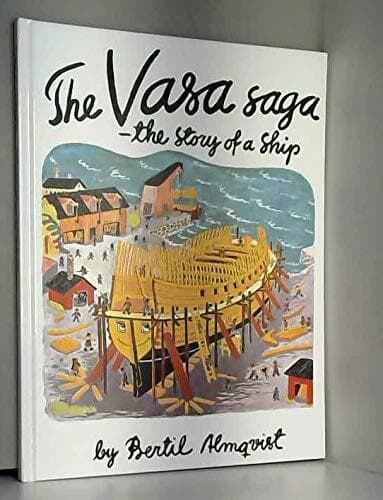 The Vasa Saga - the story of a Ship by Almqvist, Bertil Paperback Book Pre-Owned English