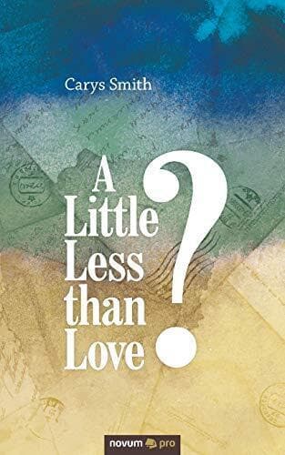A Little Less than Love?, Smith, Carys Paperback Book Pre-Owned English