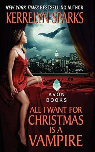 All I Want for Christmas Is a Vampire (Love at by Sparks, Kerrelyn Paperback Book Pre-Owned English