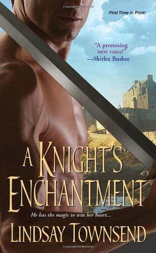 A Knight’s Enchantment, Townsend, Lindsay Paperback Book Pre-Owned English