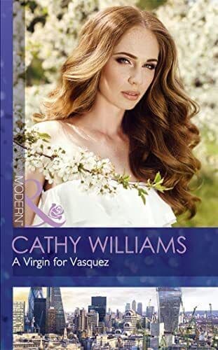 A Virgin For Vasquez (Modern) by Williams, Cathy Paperback Book Pre-Owned English