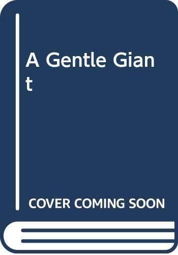 A Gentle Giant by Anderson, Caroline Paperback Book Pre-Owned English