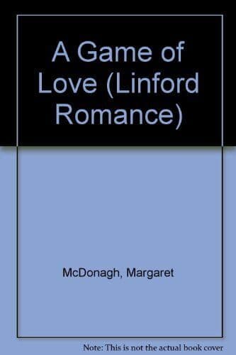 A Game of Love (Linford Romance) by McDonagh, Margaret  Paperback Book Pre-Owned English