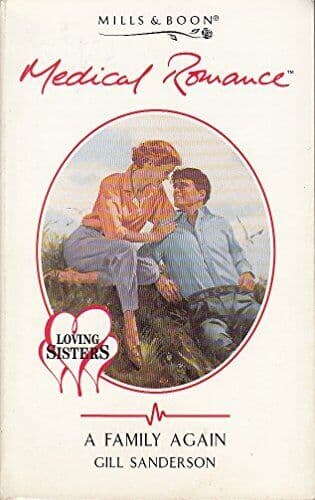 A Family Again (Mills & Boon Medical), Sanderson, Gill Paperback Book Pre-Owned English