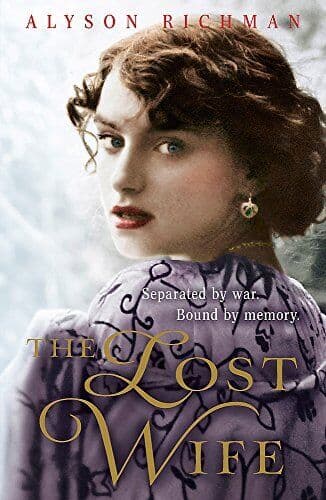 The Lost Wife: the heart-breaking and unforgettable WW2 lov by Alyson Richman Paperback Book Pre-Owned English