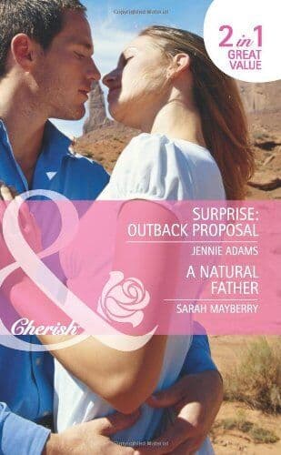 Surprise: Outback Proposal/A Natural Father by Jennie Adams/Sarah M Paperback Book Pre-Owned English