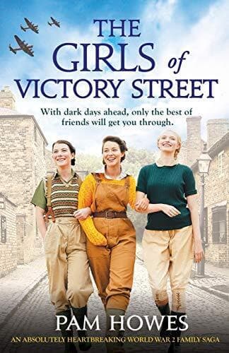 The Girls of Victory Street: An absolutely heartbreaking World by Howes, Pam Paperback Book Pre-Owned English