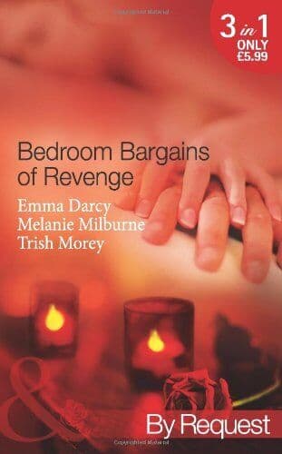 Bedroom Bargains of Revenge (Mills & Boon By Re by Melanie Milburne Paperback Book Pre-Owned English