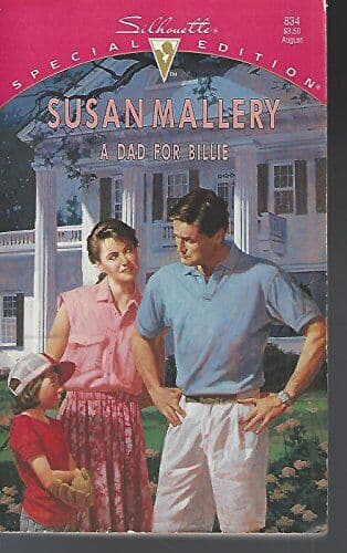 A Dad for Billie (Silhouette Special Edition S.) by Mallery, Susan The Paperback Book Pre-Owned English