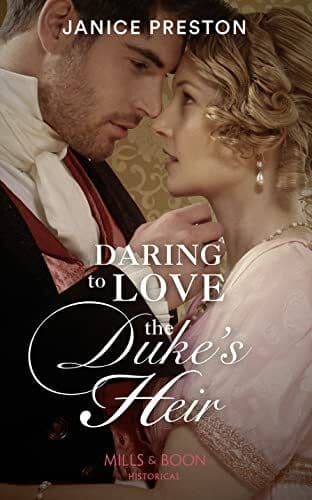 Daring To Love The Duke’s Heir (The Beauchamp Heirs, 2) by Preston, Janice Paperback Book Pre-Owned English