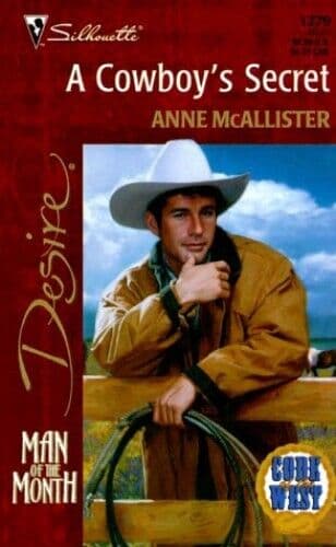 A Cowboy’s Secret (Silhouette Desire S.) by McAllister, Anne Paperback Book Pre-Owned English